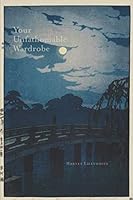 Your Unfathomable Wardrobe 1091047626 Book Cover