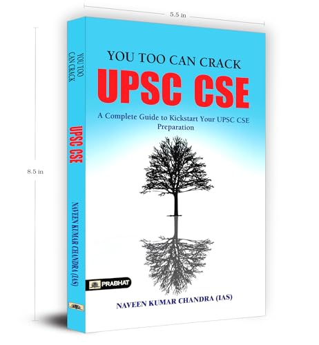 Image of How to Become an IAS-IPS Officer: You Too Can Crack UPSC CSE | A Comprehensive Guide to Success in Civil Services | Mastering the Do's and Don'ts of UPSC Preparation for 2026 Aspirants
