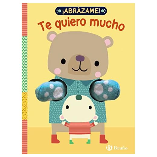 ¡Abrázame! Te quiero mucho (Castellano - A PARTIR DE 0 AÑOS - MANIPULATIVOS (LIBROS PARA TOCAR Y JUGAR), POP-UPS - Otros libros)
