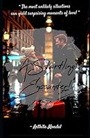 A STARTLING ENCOUNTER B0G2KB8P77 Book Cover
