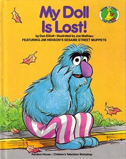 MY DOLL IS LOST (Sesame Street Start-To-Read) 0679839534 Book Cover