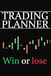 trading planner and notebook for the trader in forex,stocks, crypto, futures and more... business planner to analysis your trading in buy, sell and ... market and make your business professional
