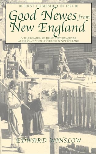 Good Newes from New England (Applewood Books)