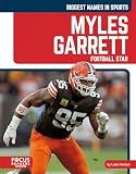 Myles Garrett: Football Star (Biggest Names in Sports Set 8)