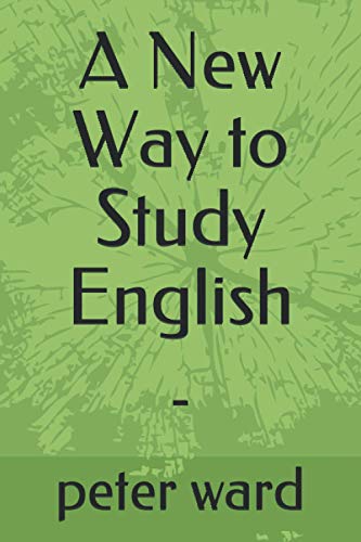 A New Way to Study English: -