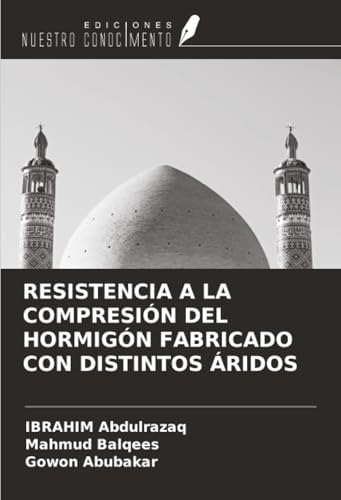 RESISTENCIA A LA COMPRESIÓN DEL HORMIGÓN FABRICADO CON DISTINTOS ÁRIDOS