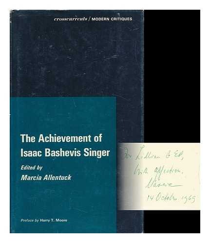 The Achievement of Isaac Bashevis Singer (A Chi... 0809303833 Book Cover