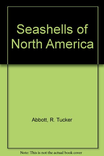 Seashells of North America 0307636577 Book Cover