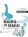 Let's Go from Mauka to Makai, Teacher's Guide: Grade 6 Mathematics Resources (STEMD2 Book Series)
