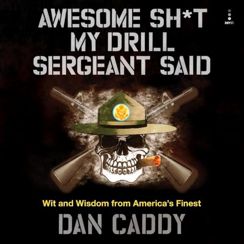 『Awesome Sh*t My Drill Sergeant Said』のカバーアート