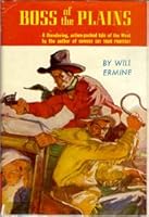Boss of the Plains B001L9HU1G Book Cover