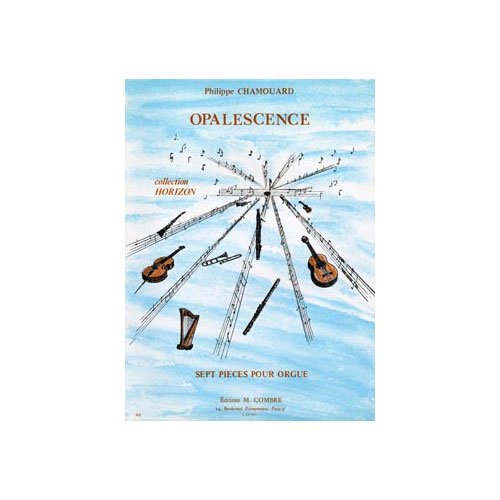OPALESCENCE --- ORGUE