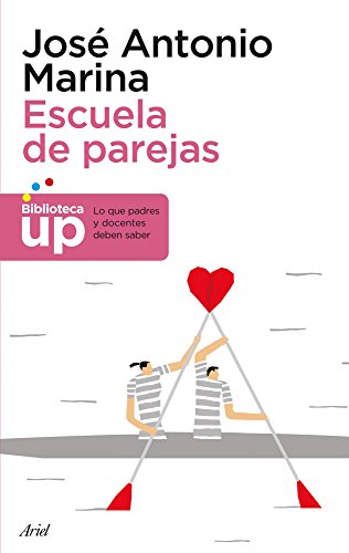 Escuela de parejas (Biblioteca UP) (Spanish
