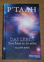 P'TAAH - Das Leben: Eine Reise zu dir selbst 3942581639 Book Cover
