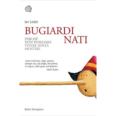 Bugiardi nati
