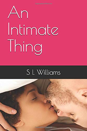 An Intimate Thing