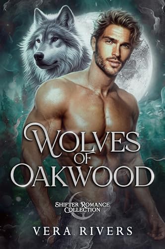 Wolves of Oakwood: Shifter Romance Collection