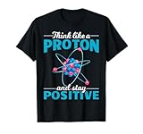 Photo Gallery chimico pensa come un protone e rimani positivo chimica maglietta Photo Gallery chimico pensa come un protone e rimani positivo chimica maglietta