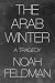 The Arab Winter: A Tragedy