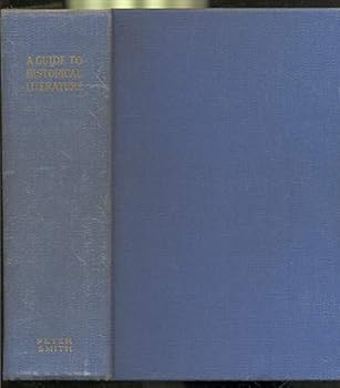 Hardcover A Guide to Historical Literature Book