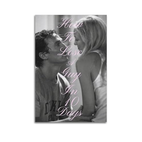 YURQWHRB Póster decorativo con texto en inglés «How to Lose A Guy in 10 Days» (60 x 90 cm) sin marco