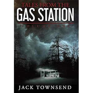 Tales from the Gas Station: Volume One (1)
