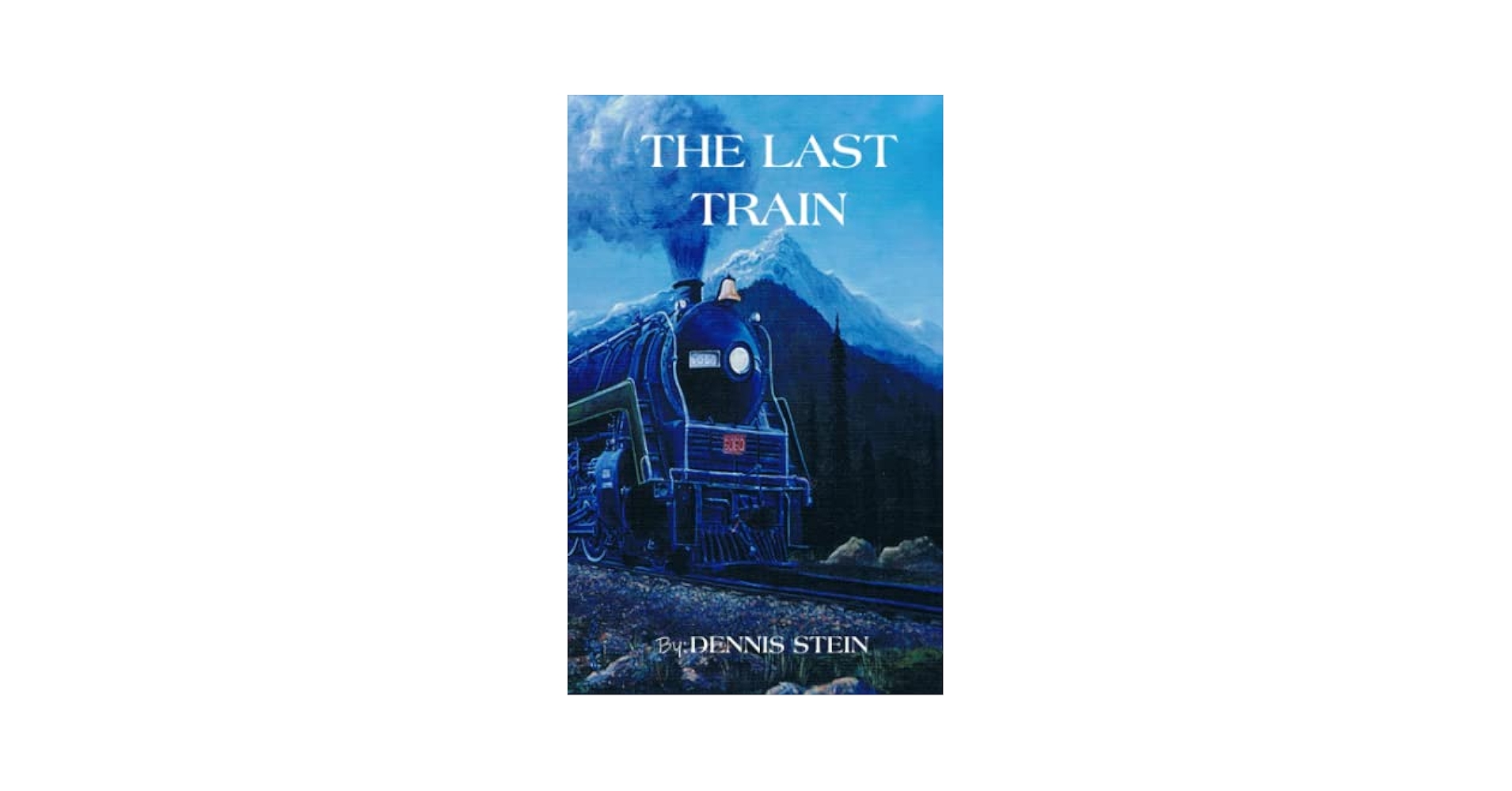 エピヌ épine the LAST YEAR book The Last Train: Stein, Dennis Philip: 9781984237804: Amazon