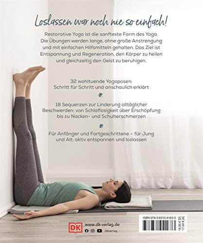 Mit Yoga entspannen: Restorative Yoga – mühelos Ruhe & neue Energie finden