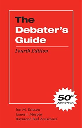 The Debater's Guide 4th -50th Anniversary ed. Edition-Wow! eBook