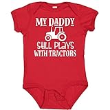 inktastic Farmer My Daddy Still Plays with Tractors Baby Bodysuit Newborn Red 33b92