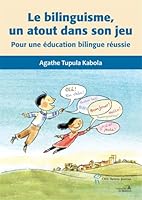 LE BILINGUISME, UN ATOUT DANS SON JEU 2896198032 Book Cover
