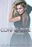 Confidante: The Madame (Confidante Trilogy Book 3)
