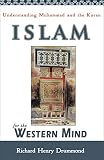 Islam for the Western Mind: Understanding Muhammad and the Koran