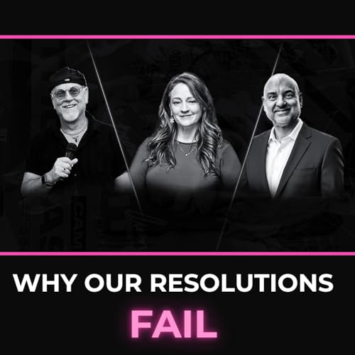 WHY YOUR NEW YEAR'S RESOLUTIONS FAIL