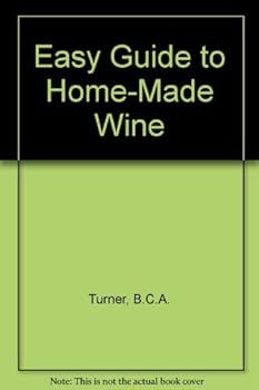 Paperback Easy Guide to Home-Made Wine Book