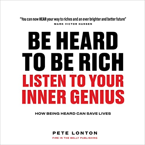 Be Heard to Be Rich by Pete Lonton episode artwork