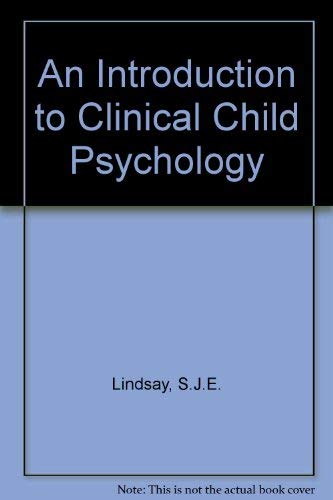 Buy An Introduction to Clinical Child Psychology Book Online at Low ...