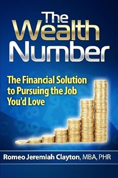 Paperback The Wealth Number: The Financial Solution to Pursuing the Job You'd Love Book