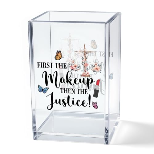 Image of First The Makeup, Then The Justice Acrylic Makeup Brush Organizer Holder, Lawyer Desk Acrylic Brushes Storage, Law Student Gifts, Thank you Gifts for Women Lawyer Judge Attorney Makeup Lover