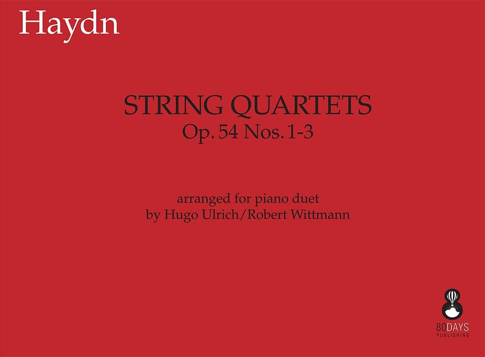 String Quartets Op. 54 1-3. Piano Duet.