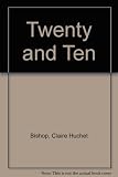 Twenty and Ten
