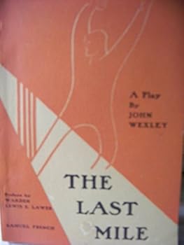 Paperback THE LAST MILE A PLAY Book