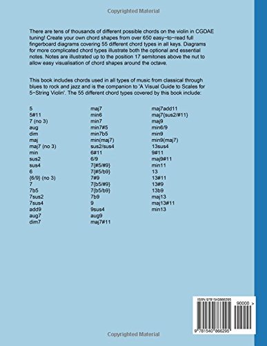 A Visual Guide to Chords and Arpeggios for 5-String Violin: A Reference Text for Classical, Blues and Jazz Chords/Arpeggios (Fingerboard Chord Charts ... Jazz Accompaniment on Stringed Instruments)