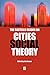 The Castells Reader on Cities and Social Theory