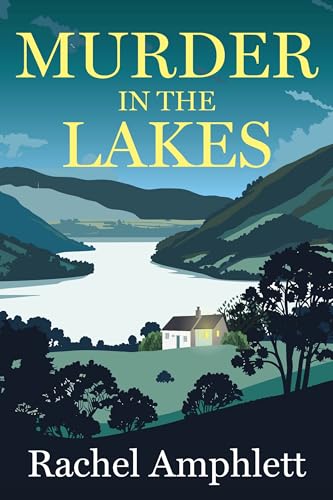 Murder in the Lakes: A page-turning amateur sleuth mystery (Melody Harper detective mysteries Book 1)