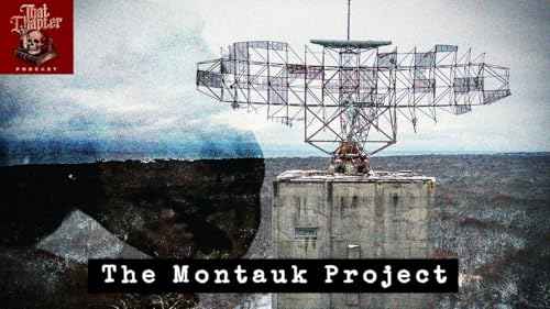 Ep. 171 - The Montauk Project Conspiracy Pt.2