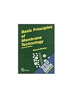 Basic Principles of Membrane Technology 8181286839 Book Cover