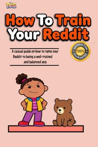 How To Train Your Reddit