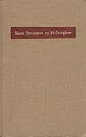 From statesman to philosopher,: A study in Bolingbroke's deism B0007DM288 Book Cover