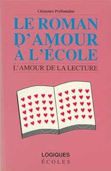 Mass Market Paperback Roman d'amour a l'ecole [French] Book